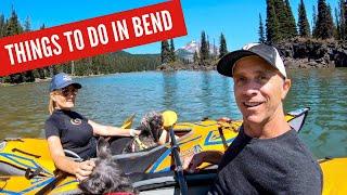 TOP 10 THINGS TO DO IN BEND OREGON