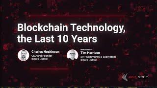 Blockchain technology, the last 10 years