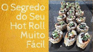 O Segredo do Seu Hot Roll Muito Fácil - WiFi na Cozinha (*)