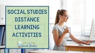 Distance Learning Teaching Ideas for Social Studies