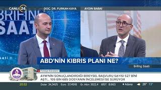 Furkan Kaya ile “Brifing Saati” / ABD’nin Kıbrıs Planı Ne? 04 11 2024