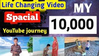 My YouTube Journey/Life changing video /Team Indraj Kushwah/Motivation video