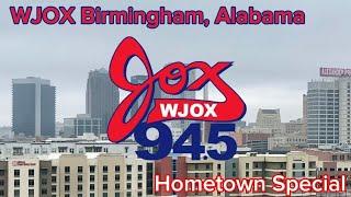 WJOX-FM 94.5 Birmingham, Alabama JOX 94.5 (Hometown Special)