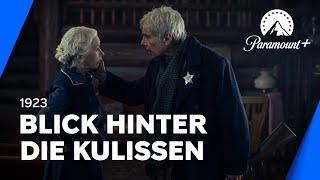 1923 S2: BTS - Ein Blick hinter die Kulissen | Paramount+ Deutschland