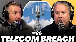 U.S. Telecom Networks Compromised, FBI Advises to Use Encryption Technology | C.S. Cyber EP. 26