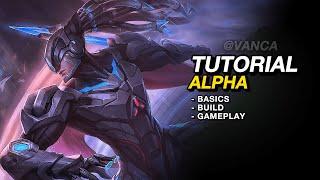 TUTORIAL Hero Alpha yang Lengkap 2023 Bantai! Skills,Build, dan Tips Main!