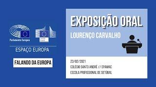 #FalandoDaEuropa​​ Exposição Oral - Lourenço Carvalho (Universidade dos Valores​) | Media Lab