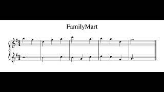 全家便利商店鋼琴譜 FamilyMart Jingle Piano Transcription