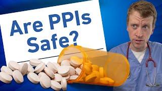 Are PPIs Safe? (What I tell my patients as a GI doctor)