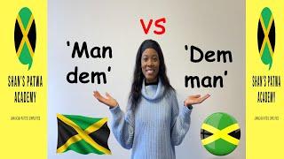 Man dem vrs dem man/ Learn Jamaican Patois/ Jamaican Language/ Speak Like a Jamaican/ Patwa Lesson