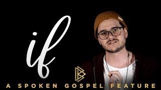 "IF": Have You Done Enough to Receive Salvation? || Spoken Word