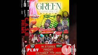 Green Concrete Riddim                               By Seltza Music Productions