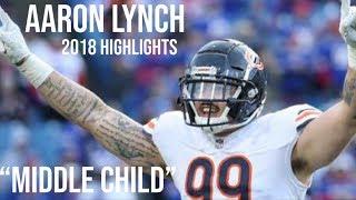 Aaron Lynch  || Official Highlights ᴴᴰ || "Middle Child" ||  Chicago Bears