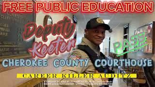 Deputy Educated at Cherokee County Courthouse w/@forofficersafety