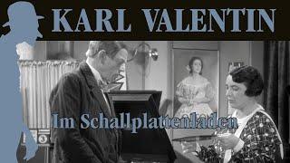 Karl Valentin - Im Schallplattenladen (Kurzfilm 5)