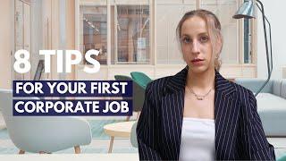 STOP making THESE mistakes in your FIRST corporate job | 8 TIPS TO  CONQUER 