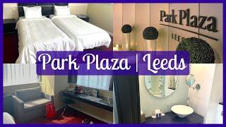 Park Plaza Leeds | Hotel Room Tour & Review