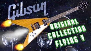 Gibson Original Collection Flying V - In Depth Demo & Review