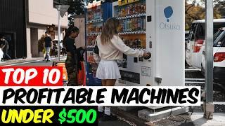 $500 or Less! Small Business Ideas You Can Start with Affordable Machines in 2024