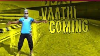 VAATHI COMING X FREE FIRE MONTAGE  BKD ARMY .