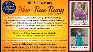 4th Anniversary "Nav-Ras Rang" of SWARANJALI ENTERTAINMENT, A show with Live Musicians on 09.06.2024