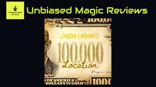 5 Minute Magic Reviews #12 - $100,000 Location by Jason Ladanye