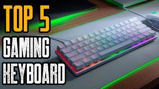 Top 5 Best Gaming Keyboards of 2021! (Mechanical Gaming Keyboard)