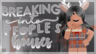 BREAKING INTO PEOPLE'S HOUSES ON BLOXBURG... || aestaethic