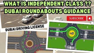 DUBAI "DRIVING INDEPENDENT CLASS". ROUNDABOUTS/LANE FULL INFO. PREPARATION FOR FINAL ROAD TEST