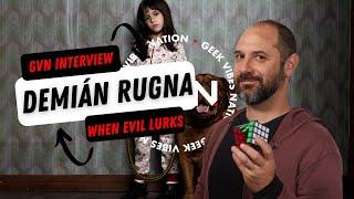 Unveiling Horror: Demián Rugna's 'When Evil Lurks'  | Geek Vibes Nation Interview