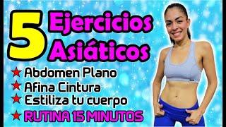 Abdomen Plano, Reduce Cintura y Rollitos Laterales | Rutina 15 Minutos | EJERCICIOS ASIÁTICOS