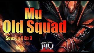 Mu Old Squad Season 6 Ep 3 | Exp x5000 MU Online | MerlanTV