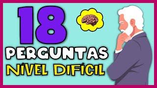 QUIZ DE CONHECIMENTOS GERAIS DIFÍCIL | 18 PERGUNTAS PARA AGUÇAR SUA VISÃO GERAL DO SABER | NOVO QUIZ