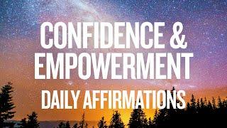 CONFIDENCE & EMPOWERMENT DAILY AFFIRMATIONS