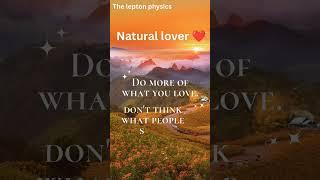 DONT THIK WHATS PEOPLE SAYS #NATURALLOVER #VIRALSHORTS #theleptonphysics #vivek #viralvideo #nature