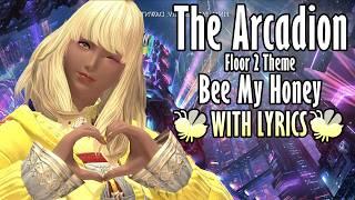 FFXIV: The Arcadion Floor 2 Theme with Lyrics - Bee My Honey