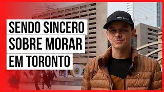 Como é morar em Toronto? #morarnocanada