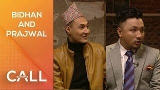 Bidhan Pradhan And Prajwal Shrestha |  Call Kantipur - 15 March 2021