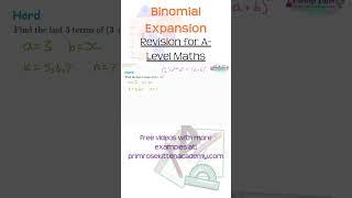 Binomial Expansion: Hard Difficulty | Free A-Level Maths Revision