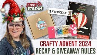 Crafty Advent Recap & Giveaway Rules | Crafty Advent 2024 LIVEstream Series #craftyadvent2024