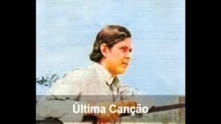 Paulo Sérgio - Última Canção