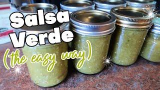 ROASTED GREEN TOMATO SALSA VERDE | Green Tomato Canning Recipe