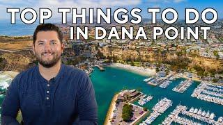 Things to Do in Dana Point Ca