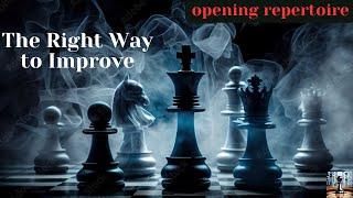 How to Improve Your Chess Openings : Tips for Building a Strong Repertoire