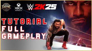 WWE 2K25 | Tutorial - Full Gameplay