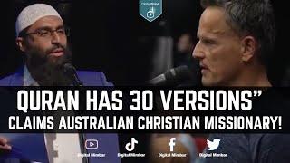 “Quran has 30 versions” claims Australian Christian Missionary! - Waseem Razvi