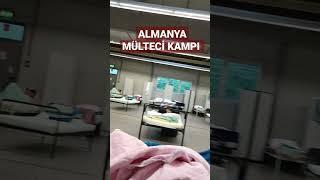 ALMANYA MÜLTECI KAMPI 2023 ( AKLI OLAN ALMANYA'DA GELMEZ)