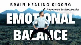 Heal Your Brain with Qigong: Simple Practices for Emotional Balance