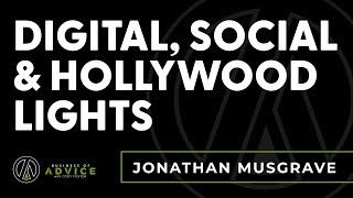 Ep. 86 – Jonathan Musgrave: Digital, Social and Hollywood Lights