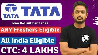 Tata Recruitment 2025 | Freshers | CTC: 4 Lakhs | Job Vacancy 2025 | Latest Jobs | Latest Mnc Jobs